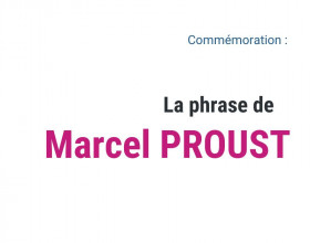 la phrase de Marcel Proust